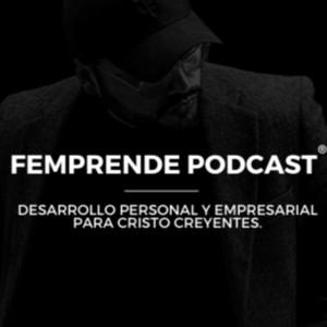 FEMPRENDE Podcast con Saúl Palazuelos