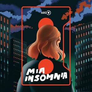 Mia Insomnia by ARD