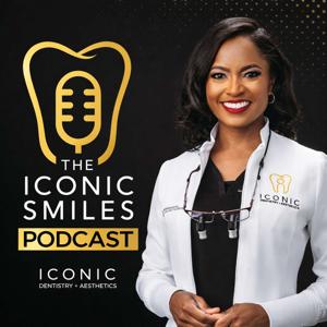 The ICONIC Smiles Podcast