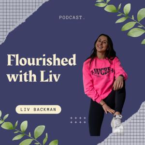 Flourished With Liv