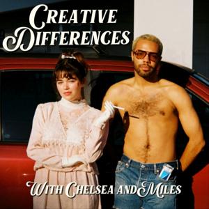 Creative Differences with Chelsea Levy and Miles Mogush