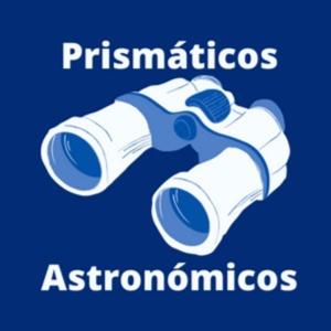 Prismáticos Astronómicos
