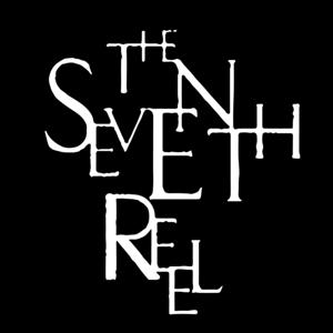 The Seventh Reel