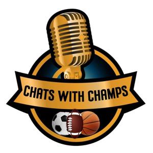 Chats with Champs