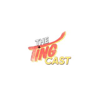 The Tingcast
