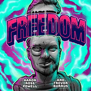 Freedom: Ideas that Matter