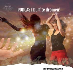 Durf te dromen!