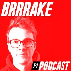 BRRRAKE F1 Podcast