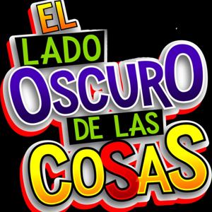 EL LADO OSCURO DE LAS COSAS