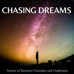 Chasing Dreams: Stories of Business Triumphs and Challenges