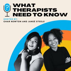 What Therapists Need to Know