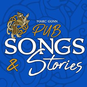 PUB SONGS & STORIES by Irish, Scottish, Celtic Music Musician, Marc Gunn