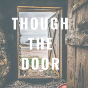 Through The Door