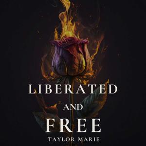 Liberated and Free