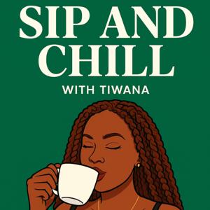 Sip and Chill