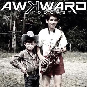 AWKWARD- A PODCAST