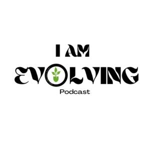 I am Evolving with Riah&Way