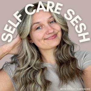 Self Care Sesh