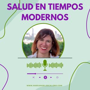 Salud en tiempos Modernos