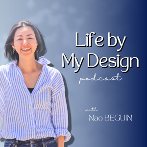 Life by My Design Podcast