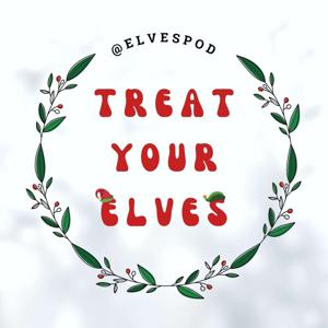 Treat Your Elves
