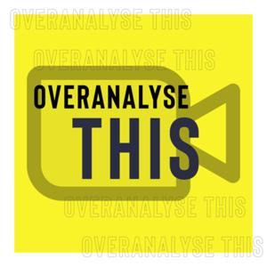 Overanalyse This