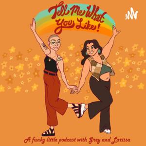 Tell Me What You Like!