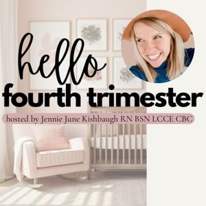 Hello Fourth Trimester