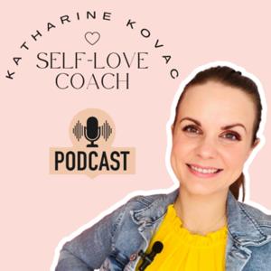 Katharine Kovac - Certified Self-Love Coach