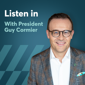 Listen in with President Guy Cormier