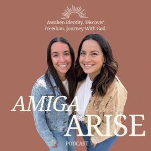 Amiga Arise | Awaken Identity. Discover Freedom. Journey With God.