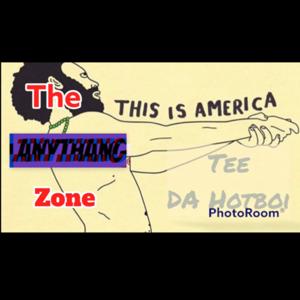 The Anythang Zone