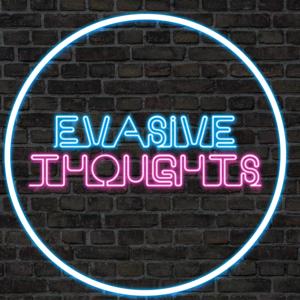 Evasive Thoughts- On The Air