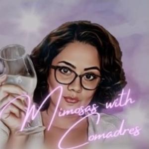 Mimosas with Comadres