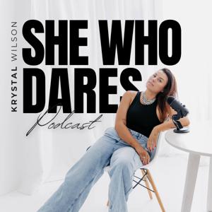 She Who Dares Podcast