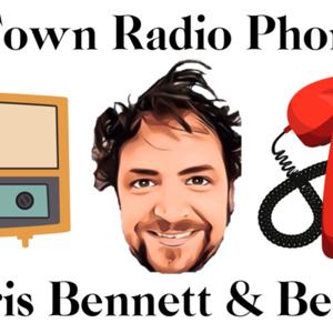Small Town Radio Phone Calls with Chris Bennett & Best Friends