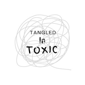 Tangled in Toxic podcast
