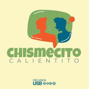 Chismecito Calientito