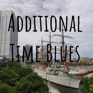 ニコラスケイイチのAdditional Time Blues