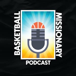 Basketball Missionary Podcast