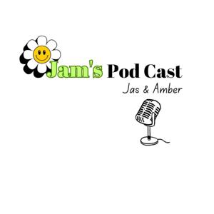 Jam’s Podcast