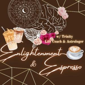 Enlightenment & Espresso