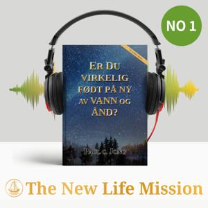 ER DU VIRKELIG FØDT PÅ NY AV VANN OG ÅND? [Ny revidert utgave]