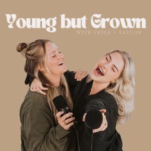 Young But Grown