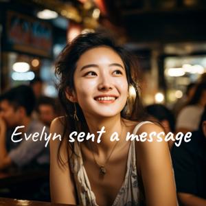 Evelyn sent a message