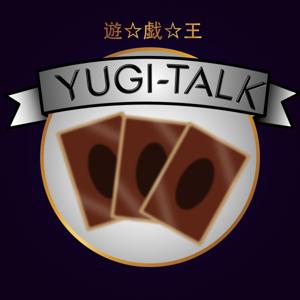 Yugi-Talk - dein Yugioh Podcast