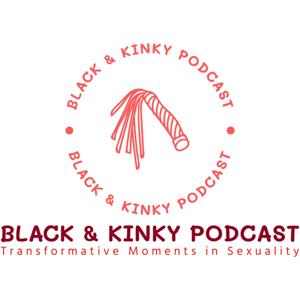 Black & Kinky Podcast