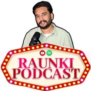 ਰੌਣਕੀ ਪੌਡਕਾਸਟ Raunki Podcast🎙️