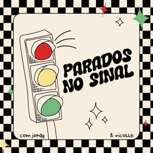 Parados no Sinal