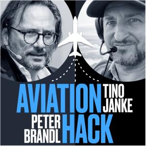 Aviation Hack - Luftfahrt trifft Kommunikation. Der Podcast mit dem Fokus Flugsicherheit!